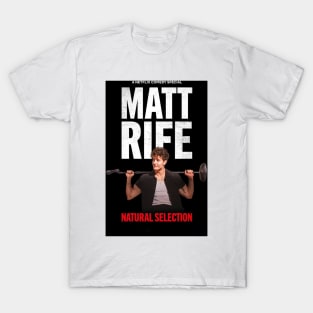 Matt Rife | natural Selection T-Shirt